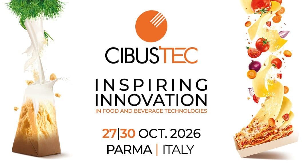 Ci vediamo a Cibus Tec 2026